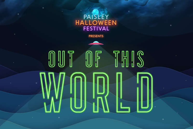 Paisley-Halloween-Festival-presents-Out-of-this-World-poster-800x533-1